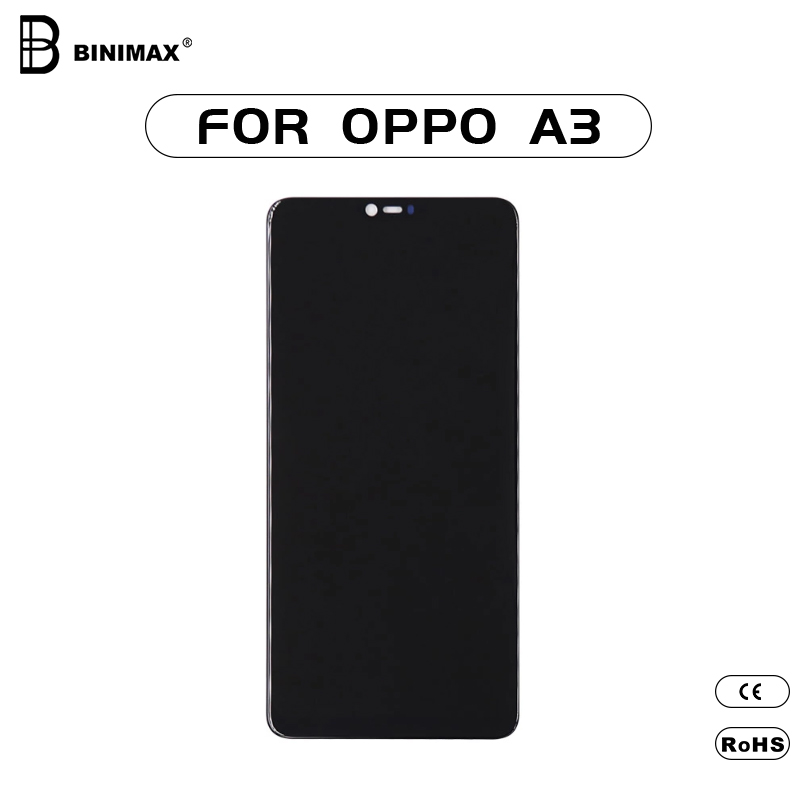 Schermo LCD del telefono cellulare BINIMAX di sostituzione per cellulare OPPO A3