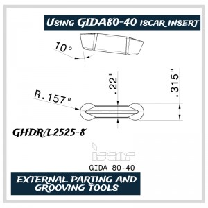 Utensili da taglio EMET, utensili di tornitura esterni, strumenti di separazione e scanalatura esterni, in particolare per la lavorazione della ruota, utilizzando ISCAR GIDA80-40 INSERT, GHGR/L2525-8, GHGR/L2525-6